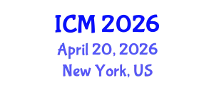International Conference on Mathematics (ICM) April 20, 2026 - New York, United States