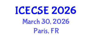 International Conference on Electrical, Computer and Systems Engineering (ICECSE) March 30, 2026 - Paris, France