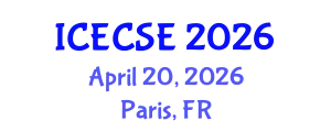 International Conference on Electrical, Computer and Systems Engineering (ICECSE) April 20, 2026 - Paris, France