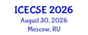 International Conference on Electrical, Computer and Systems Engineering (ICECSE) August 30, 2026 - Moscow, Russia