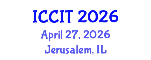 International Conference on Computer and Information Technology (ICCIT) April 27, 2026 - Jerusalem, Israel
