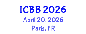 International Conference on Bioinformatics and Bioengineering (ICBB) April 20, 2026 - Paris, France