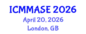 International Conference on Mathematical Methods and Applications in Science and Engineering (ICMMASE) April 20, 2026 - London, United Kingdom