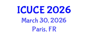 International Conference on Urban and Civil Engineering (ICUCE) March 30, 2026 - Paris, France