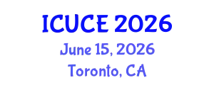International Conference on Urban and Civil Engineering (ICUCE) June 15, 2026 - Toronto, Canada