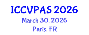 International Conference on Communication, Visual and Performing Arts Studies (ICCVPAS) March 30, 2026 - Paris, France