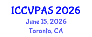 International Conference on Communication, Visual and Performing Arts Studies (ICCVPAS) June 15, 2026 - Toronto, Canada