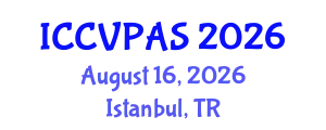 International Conference on Communication, Visual and Performing Arts Studies (ICCVPAS) August 16, 2026 - Istanbul, Turkey