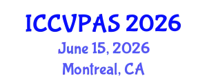 International Conference on Communication, Visual and Performing Arts Studies (ICCVPAS) June 15, 2026 - Montreal, Canada