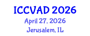 International Conference on Communication, Visual Arts and Design (ICCVAD) April 27, 2026 - Jerusalem, Israel