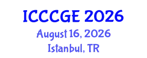 International Conference on Civil, Construction and Geological Engineering (ICCCGE) August 16, 2026 - Istanbul, Turkey