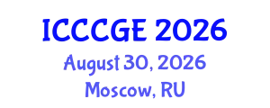 International Conference on Civil, Construction and Geological Engineering (ICCCGE) August 30, 2026 - Moscow, Russia