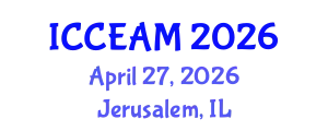 International Conference on Civil Engineering and Applied Mechanics (ICCEAM) April 27, 2026 - Jerusalem, Israel