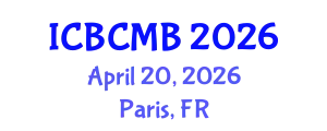 International Conference on Bioinformatics and Computational Molecular Biology (ICBCMB) April 20, 2026 - Paris, France