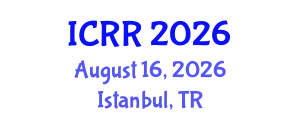 International Conference on Radiopharmacy and Radiopharmaceuticals (ICRR) August 16, 2026 - Istanbul, Turkey