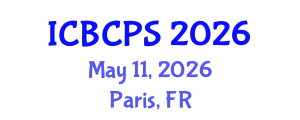 International Conference on Behavioral, Cognitive and Psychological Sciences (ICBCPS) May 11, 2026 - Paris, France