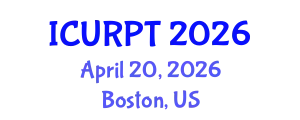 International Conference on Urban, Regional Planning and Transportation (ICURPT) April 20, 2026 - Boston, United States