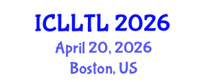 International Conference on Linguistics, Language Teaching and Learning (ICLLTL) April 20, 2026 - Boston, United States