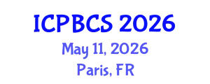International Conference on Psychological, Behavioral and Cognitive Sciences (ICPBCS) May 11, 2026 - Paris, France