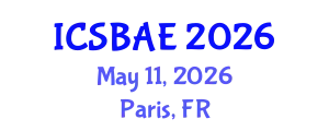 International Conference on Sustainable Building and Architectural Engineering (ICSBAE) May 11, 2026 - Paris, France