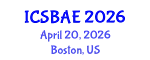 International Conference on Sustainable Building and Architectural Engineering (ICSBAE) April 20, 2026 - Boston, United States
