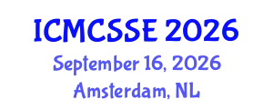 International Conference on Mathematical, Computational and Statistical Sciences and Engineering (ICMCSSE) September 16, 2026 - Amsterdam, Netherlands