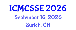 International Conference on Mathematical, Computational and Statistical Sciences and Engineering (ICMCSSE) September 16, 2026 - Zurich, Switzerland