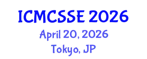 International Conference on Mathematical, Computational and Statistical Sciences and Engineering (ICMCSSE) April 20, 2026 - Tokyo, Japan