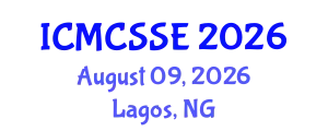 International Conference on Mathematical, Computational and Statistical Sciences and Engineering (ICMCSSE) August 09, 2026 - Lagos, Nigeria