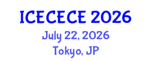 International Conference on Electrical, Computer, Electronics and Communication Engineering (ICECECE) July 22, 2026 - Tokyo, Japan