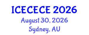 International Conference on Electrical, Computer, Electronics and Communication Engineering (ICECECE) August 30, 2026 - Sydney, Australia