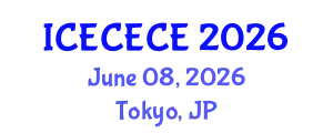 International Conference on Electrical, Computer, Electronics and Communication Engineering (ICECECE) June 08, 2026 - Tokyo, Japan