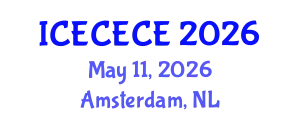 International Conference on Electrical, Computer, Electronics and Communication Engineering (ICECECE) May 11, 2026 - Amsterdam, Netherlands