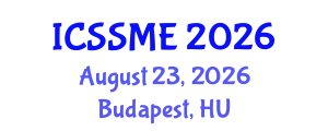 International Conference on Service Science, Management and Engineering (ICSSME) August 23, 2026 - Budapest, Hungary