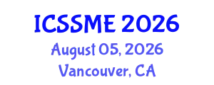 International Conference on Service Science, Management and Engineering (ICSSME) August 05, 2026 - Vancouver, Canada
