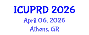 International Conference on Urban Planning and Regional Development (ICUPRD) April 06, 2026 - Athens, Greece