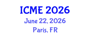 International Conference on Mechanical Engineering (ICME) June 22, 2026 - Paris, France