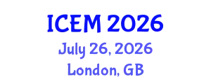 International Conference on Environmental Management (ICEM) July 26, 2026 - London, United Kingdom