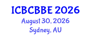 International Conference on Bioinformatics, Computational Biology and Biomedical Engineering (ICBCBBE) August 30, 2026 - Sydney, Australia