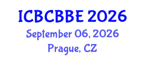International Conference on Bioinformatics, Computational Biology and Biomedical Engineering (ICBCBBE) September 06, 2026 - Prague, Czechia