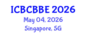International Conference on Bioinformatics, Computational Biology and Biomedical Engineering (ICBCBBE) May 04, 2026 - Singapore, Singapore