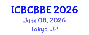 International Conference on Bioinformatics, Computational Biology and Biomedical Engineering (ICBCBBE) June 08, 2026 - Tokyo, Japan