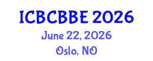 International Conference on Bioinformatics, Computational Biology and Biomedical Engineering (ICBCBBE) June 22, 2026 - Oslo, Norway