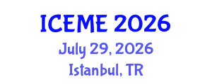 International Conference on Electrical and Mechanical Engineering (ICEME) July 29, 2026 - Istanbul, Turkey