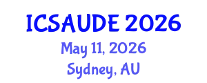 International Conference on Sustainable Architecture and Urban Design Engineering (ICSAUDE) May 11, 2026 - Sydney, Australia