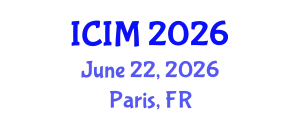 International Conference on Innovation and Marketing (ICIM) June 22, 2026 - Paris, France