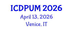 International Conference on Development Planning and Urban Management (ICDPUM) April 13, 2026 - Venice, Italy