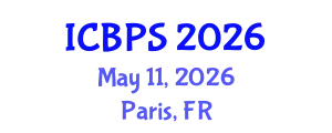 International Conference on Biomedicine and Pharmaceutical Sciences (ICBPS) May 11, 2026 - Paris, France