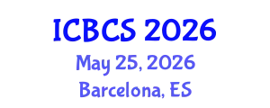 International Conference on Behavioral and Cognitive Sciences (ICBCS) May 25, 2026 - Barcelona, Spain