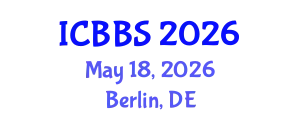 International Conference on Business and Behavioral Sciences (ICBBS) May 18, 2026 - Berlin, Germany